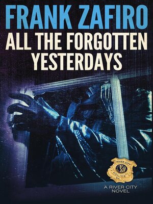 cover image of All the Forgotten Yesterdays